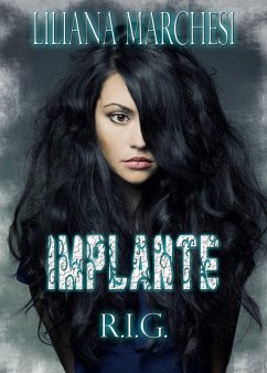 Implante (eBook, ePUB) - Marchesi, Liliana