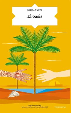 El oasis (eBook, ePUB) - Taher, Bahaa