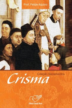 Crisma (eBook, ePUB) - Aquino, Felipe