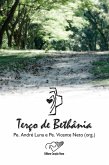 Terço de Bethânia (eBook, ePUB) Terço de Bethânia (eBook, ePUB)