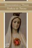 Devocionário a Nossa Senhora de Fátima (eBook, ePUB)