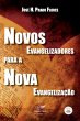 Novos evangelizadores para a nova... - Bild 1