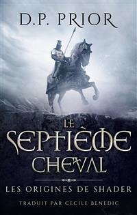 Le Septième Cheval (eBook, ePUB) - Prior, D.P.