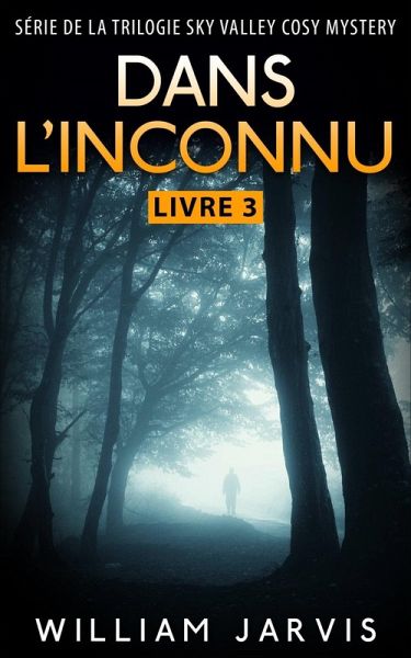 Dans l'Inconnu (eBook, ePUB) Dans l'Inconnu (eBook, ePUB)
