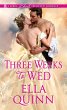 Three Weeks to Wed (eBook, ePUB) - Bild 1