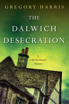 Cover The Dalwich Desecration (eBook, ePUB)