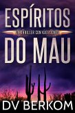 Espiritos do Mau (eBook, ePUB)