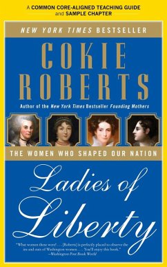 A Teacher's Guide to Ladies of Liberty (eBook, ePUB)