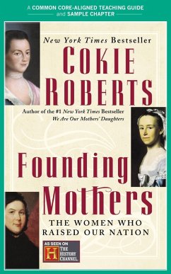 A Teacher's Guide to Founding Mothers (eBook, ePUB) - Roberts, Cokie; Jurskis, Amy