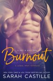 Burnout (Legal Heat, #3) (eBook, ePUB)