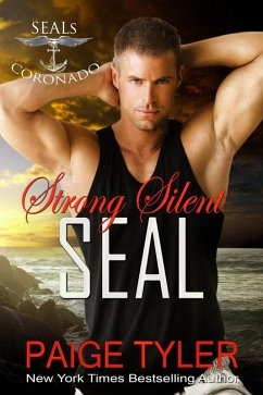 Strong Silent SEAL (SEALs of Coronado, #2) (eBook, ePUB) - Tyler, Paige