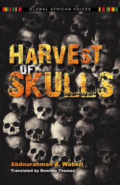 Harvest of Skulls - Waberi, Abdourahman A