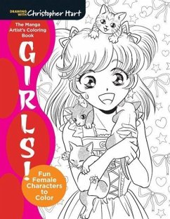 Manga Artist's Coloring Book: Girls! - Hart, Christopher; Hart, Christopher