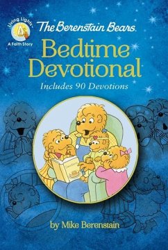 The Berenstain Bears Bedtime Devotional - Berenstain, Mike