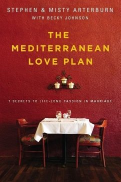 The Mediterranean Love Plan - Arterburn, Stephen; Arterburn, Misty