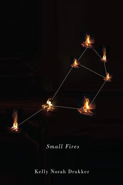 Small Fires - Drukker, Kelly Norah