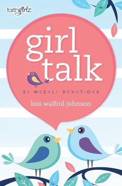 Girl Talk - Johnson, Lois Walfrid