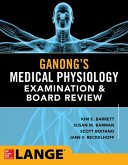 Ganong's Physiology Examination and Board Review