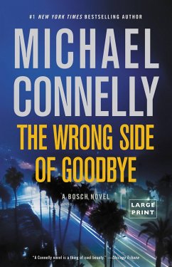 The Wrong Side of Goodbye - Connelly, Michael