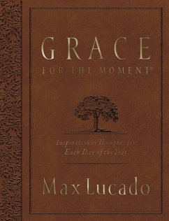 Grace for the Moment Volume I, Large Text Flexcover - Lucado, Max
