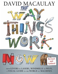 The Way Things Work: Newly Revised Edition - Macaulay, David