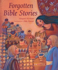 Forgotten Bible Stories - Mcallister, Margaret