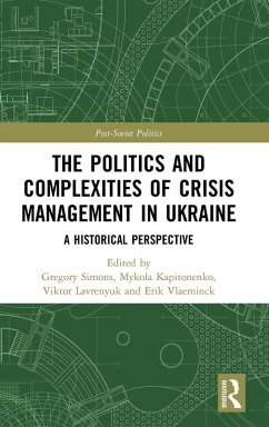 The Politics and Complexities of Crisis Management in Ukraine