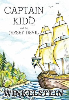 Captain Kidd and the Jersey Devil - Winkelstein, Steven Paul