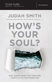 How's Your Soul? Bible Study Guide   Softcover