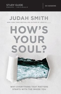 How's Your Soul? Bible Study Guide   Softcover - Smith, Judah