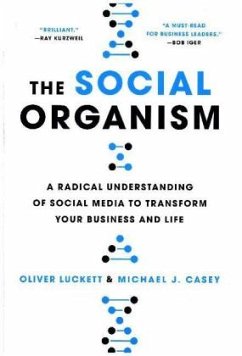 The Social Organism - Luckett, Oliver;Casey, Michael J.