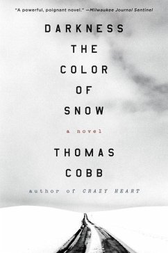 Darkness the Color of Snow - Cobb, Thomas