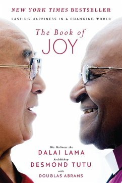 The Book of Joy - Dalai Lama XIV.;Abrams, Douglas C.;Tutu, Desmond