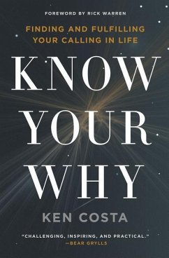 Know Your Why - Costa, Ken