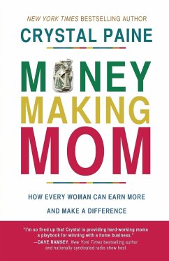 Money-Making Mom - Paine, Crystal