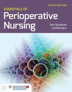 Essentials Of Perioperative Nursing - Goodman, Terri; Spry, Cynthia