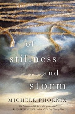 Of Stillness and Storm - Phoenix, Michele