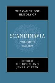 The Cambridge History of Scandinavia, Volume 2