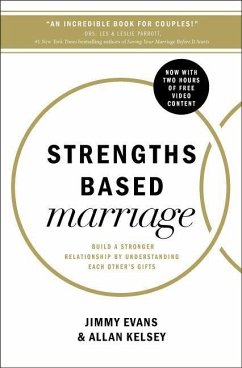 Strengths Based Marriage - Evans, Jimmy; Kelsey, Allan
