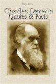 Charles Darwin: Quotes & Facts (eBook, ePUB)