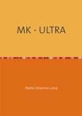 MK-ULTRA / MK - ULTRA