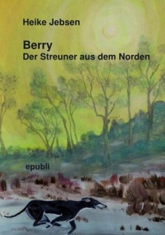 Berry Der Streuner aus dem Norden - Jebsen, Heike