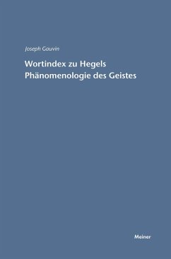 Wortindex zur Phänomenologie des Geistes - Gauvin, Joseph