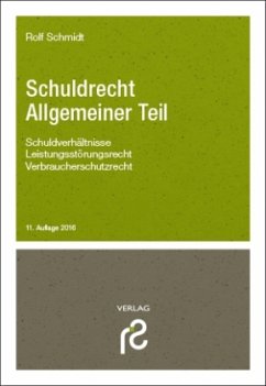 Schuldrecht Allgemeiner Teil - Schmidt, Rolf