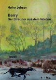 Buddy Tierisch spannende Abenteuer / Berry Der Streuner aus dem Norden