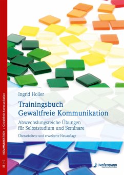 Trainingsbuch Gewaltfreie Kommunikation - Holler, Ingrid