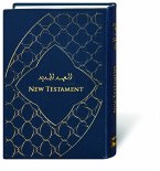 Neues Testament Arabisch, Übersetzung in Gegenwartssprache, Arabisch-Englisch