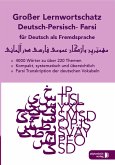 Großer Lernwortschatz Deutsch - Persisch/Farsi für Deutsch als Fremdsprache