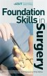 Foundation Skills in Surgery (eBook,... - Bild 1