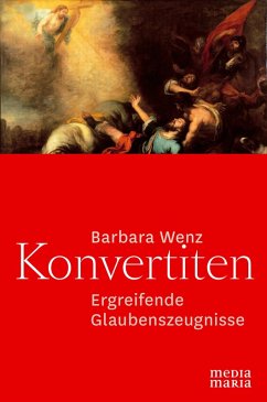 Konvertiten (eBook, ePUB) - Wenz, Barbara